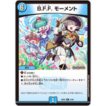 B.F.F. モーメント【R】(24BD5 23/60 エキサイティング・デュエパ・デッキ アセビと異世界フェアリーたち【DM24-BD5】)